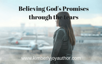 Believing God’s promises through the tears