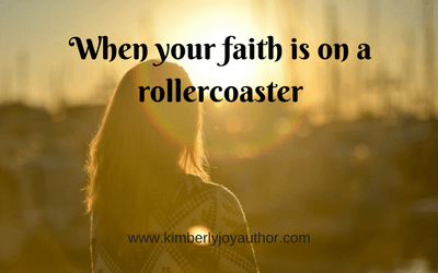 When your faith is on a rollercoaster