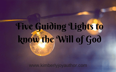 Five Guiding Lights to Know the Will of God