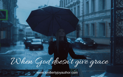 When God doesn’t give grace