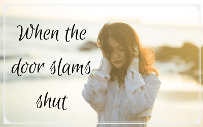 When the door slams shut